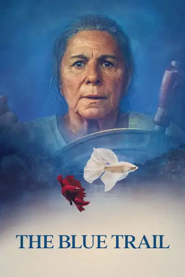 Poster to the movie "The Blue Trail" #523050