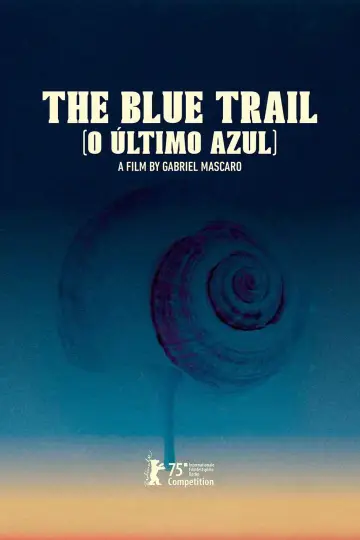 Poster to the movie "The Blue Trail" #523080