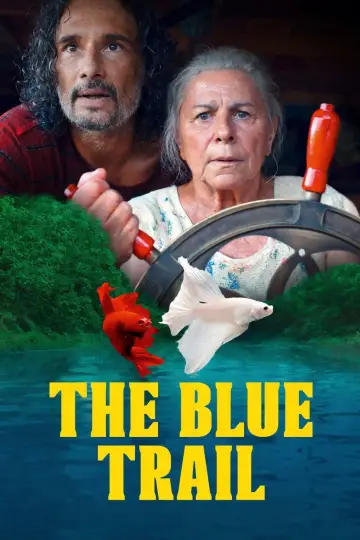 Poster to the movie "The Blue Trail" #818463