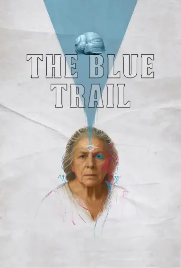 Poster to the movie "The Blue Trail" #818464