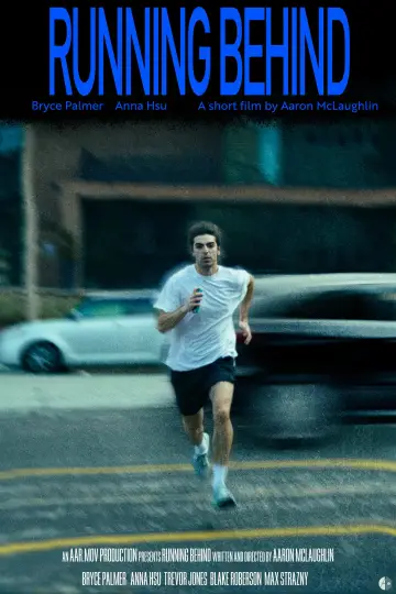Poster to the movie "Running Behind" #1188055