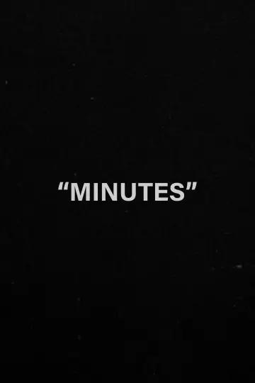 Poster to the movie "Minutes" #312045