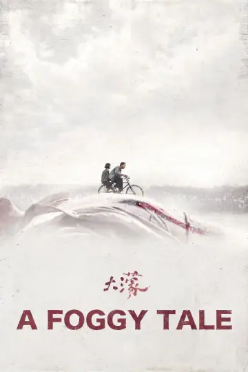Poster to the movie "A Foggy Tale" #774701