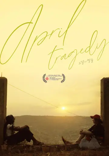 Poster to the movie "April Tragedy" #1053956