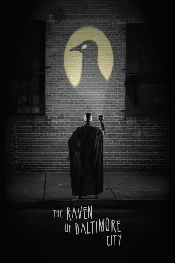 Poster to the movie "The Raven of Baltimore City" #1055411