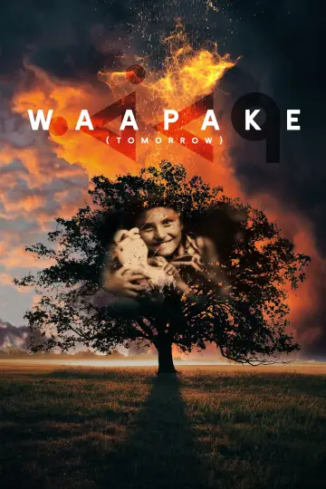 Poster to the movie "WaaPaKe (Tomorrow)" #439702