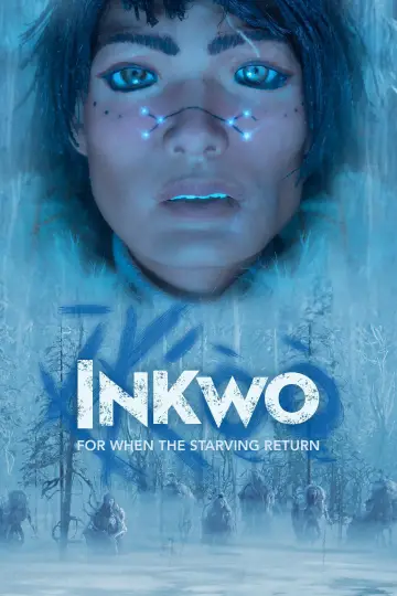 Poster to the movie "Inkwo for When the Starving Return" #1143834