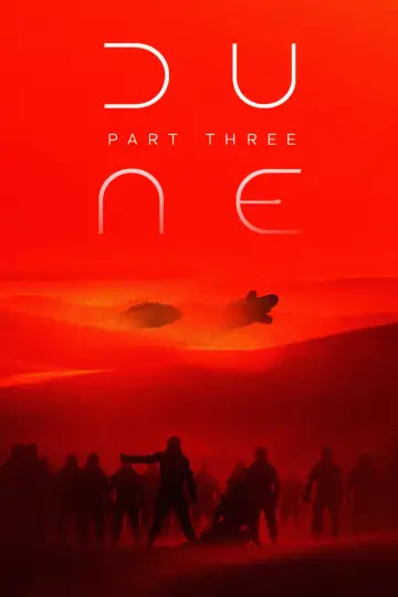 Poster to the movie "Dune: Part Three" #925882