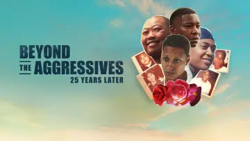 Backdrop to the movie "Beyond the Aggressives: 25 Years Later" #1073667