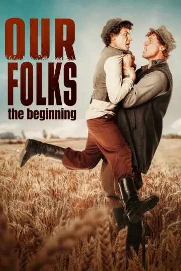 Poster to the movie "Our Folks: The Beginning" #983973