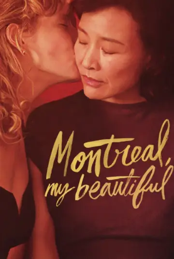 Poster to the movie "Montreal, My Beautiful" #531765
