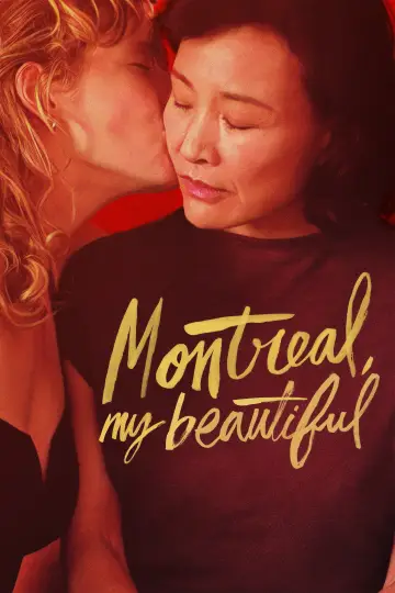 Poster to the movie "Montreal, My Beautiful" #835185