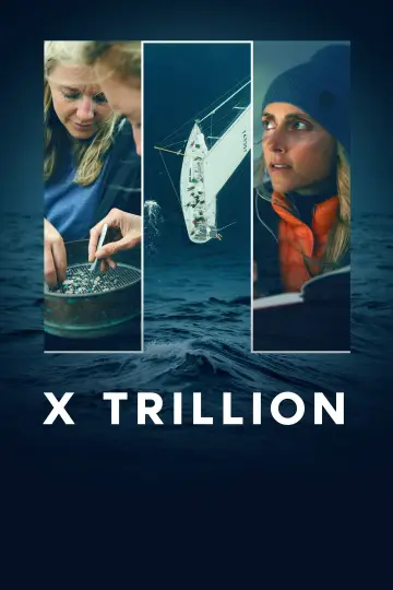 Poster to the movie "X Trillion" #1105465