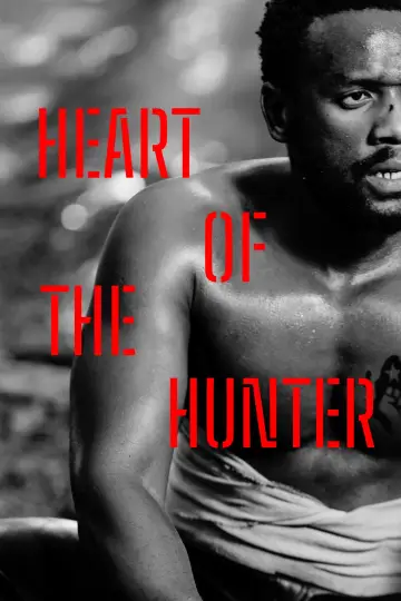 Poster to the movie "Heart of the Hunter" #1051005