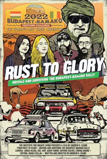 Poster to the movie "Rust to Glory, Driving and Surviving the Budapest-Bamako Rally" #352750