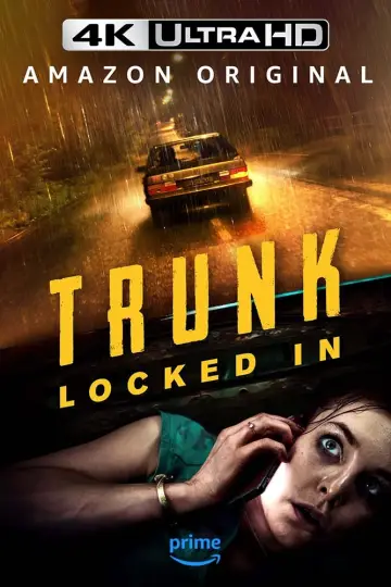 Poster to the movie "Trunk - Locked In" #312368