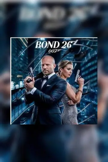 Poster to the movie "Bond 26" #971351