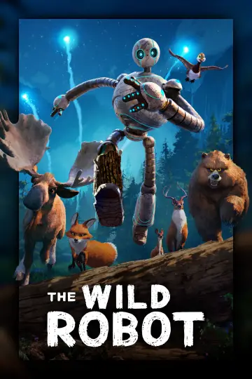 Poster to the movie "The Wild Robot" #547249