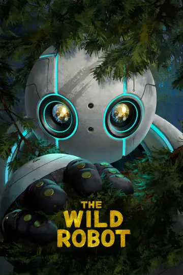 Poster to the movie "The Wild Robot" #547267