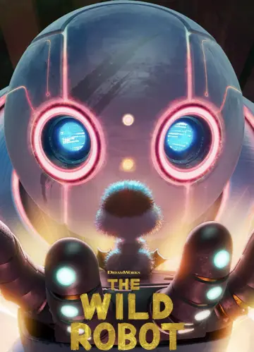 Poster to the movie "The Wild Robot" #547280