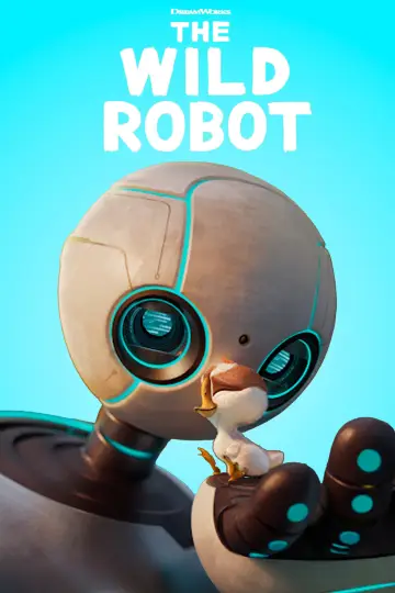 Poster to the movie "The Wild Robot" #958756