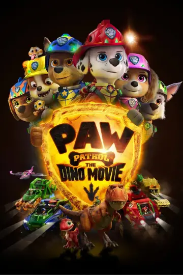 Poster to the movie "PAW Patrol: The Dino Movie" #1570099