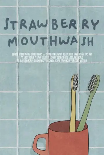 Poster to the movie "Strawberry Mouthwash" #1166473