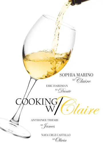Poster to the movie "Cooking w/ Claire" #1049326