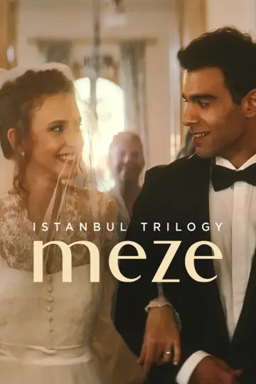 Poster to the movie "Istanbul Trilogy: Meze" #1099032