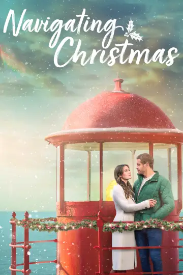 Poster to the movie "Navigating Christmas" #1129011