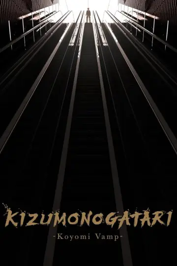 Poster to the movie "KIZUMONOGATARI -Koyomi Vamp-" #728194