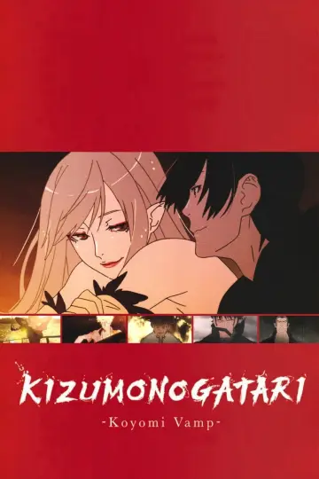 Poster to the movie "KIZUMONOGATARI -Koyomi Vamp-" #980436