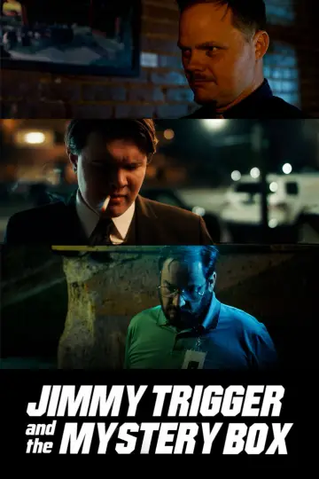 Poster to the movie "Jimmy Trigger and the Mystery Box" #1090802