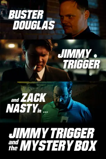 Poster to the movie "Jimmy Trigger and the Mystery Box" #1090803