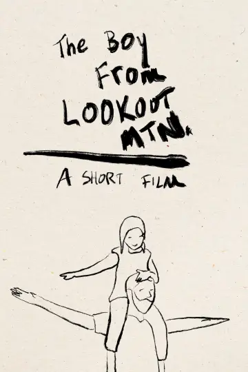 Poster to the movie "The Boy from Lookout Mountain" #367242