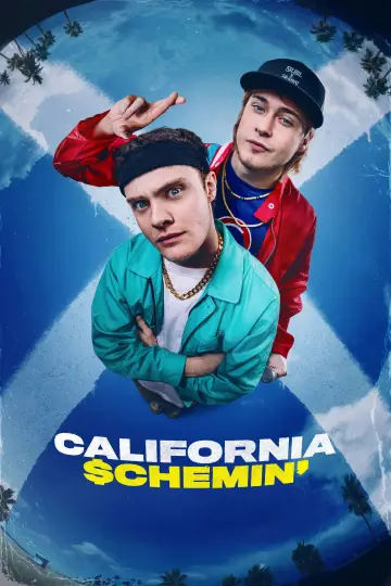 Poster to the movie "California Schemin