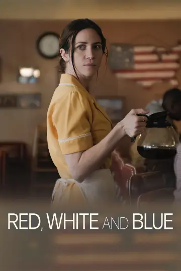 Red, White and Blue poster