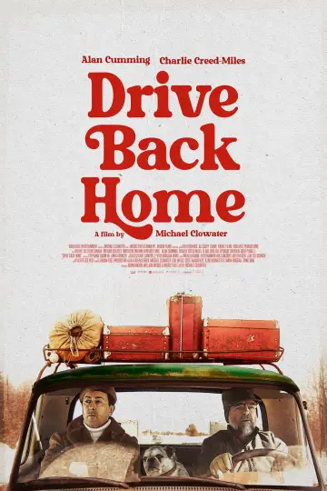 Poster to the movie "Drive Back Home" #884016
