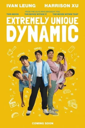 Poster to the movie "Extremely Unique Dynamic" #884036
