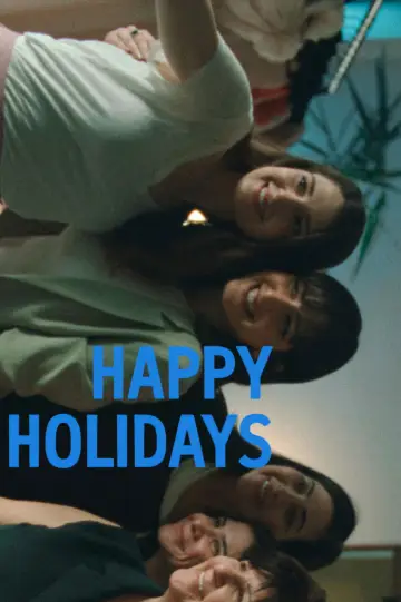 Poster to the movie "Happy Holidays" #676927
