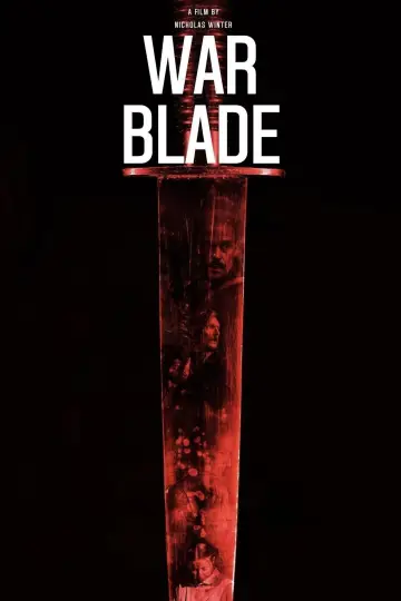 Poster to the movie "War Blade" #984297