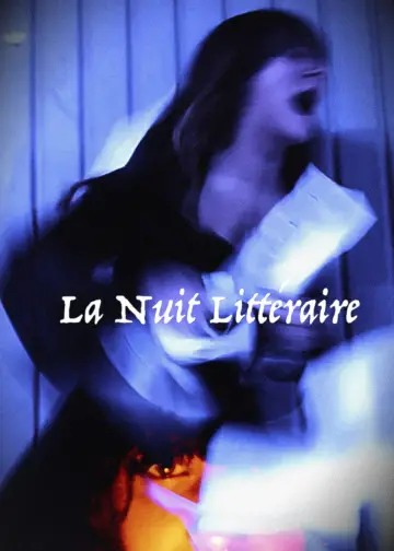 Poster to the movie "La nuit littéraire" #1118890