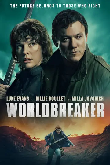 Poster to the movie "Worldbreaker" #513256