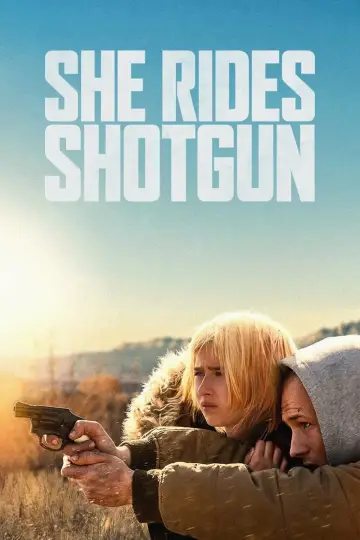 Poster to the movie "She Rides Shotgun" #573800