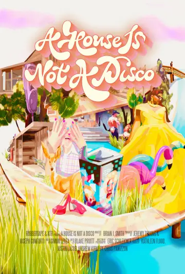 Poster to the movie "A House Is Not a Disco" #1015027