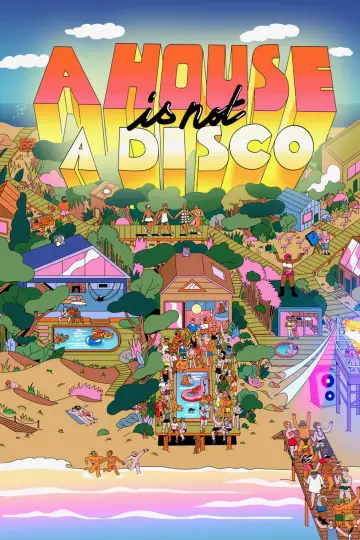 Poster to the movie "A House Is Not a Disco" #1168522