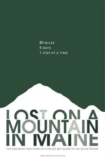 Poster to the movie "Lost on a Mountain in Maine" #786460
