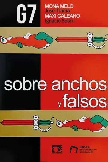 Poster to the movie "Sobre anchos y falsos" #1077847