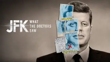 Backdrop to the movie "JFK: What The Doctors Saw" #1023410