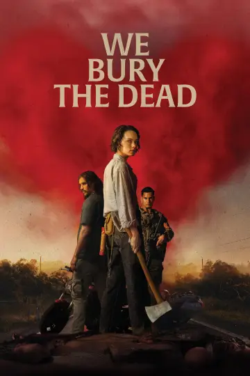 Poster to the movie "We Bury the Dead" #508080